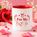 Mug - For my Best-tea ❤️